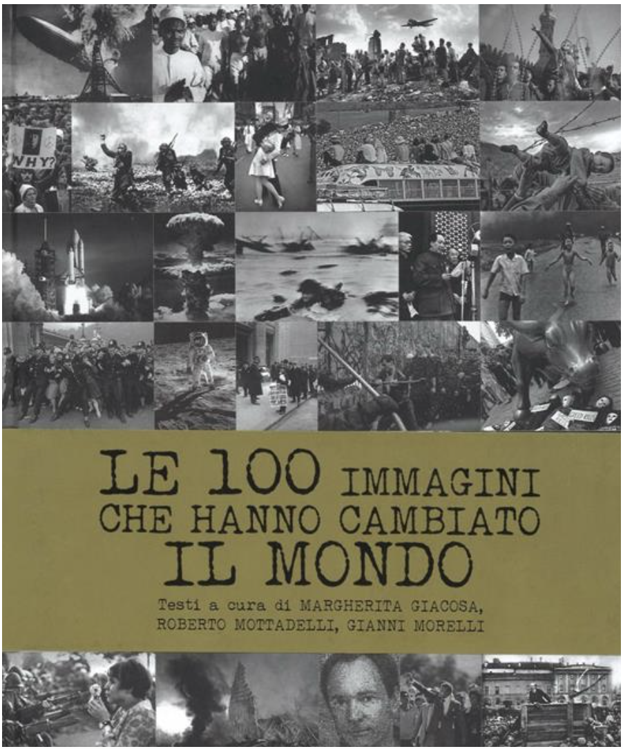 #LettureFotografiche: “Le 100 fotografie che hanno cambiato il mondo”