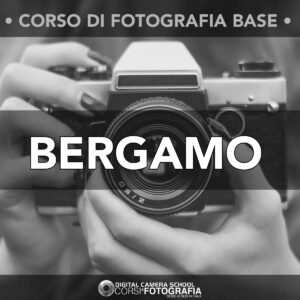 Bergamo <br> Corso di fotografia base prima serata Lunedì 06 ottobre 2025 - Soldout