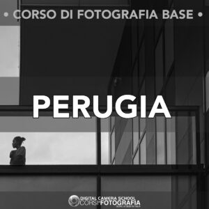 Perugia Corso di fotografia base Formula week-end - 28-29 marzo 2026 SOLDOUT