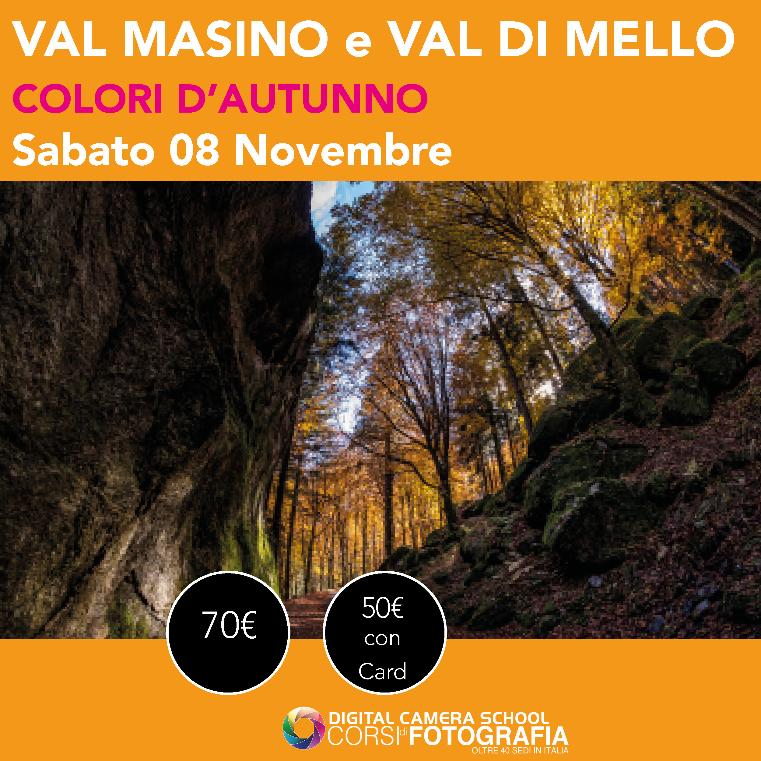 VAL MASINO & VAL DI MELLO AUTUNNO FOLIAGE <br> Sabato 08 novembre (SOLD-OUT)