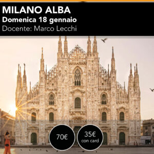 MILANO  Fotografiamo l'Alba  Domenica 18 gennaio (ULTIMI POSTI)