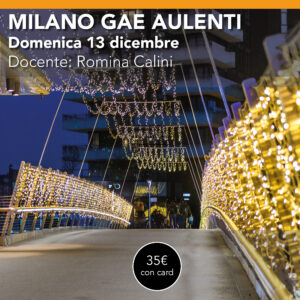 Milano Gae Aulenti<br> Workshop di Fotografia “Luci di Natale” in Portanuova<br> Sabato 13 dicembre