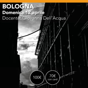 BOLOGNA MASTERCLASS BIANCO e NERO - Domenica 12 aprile