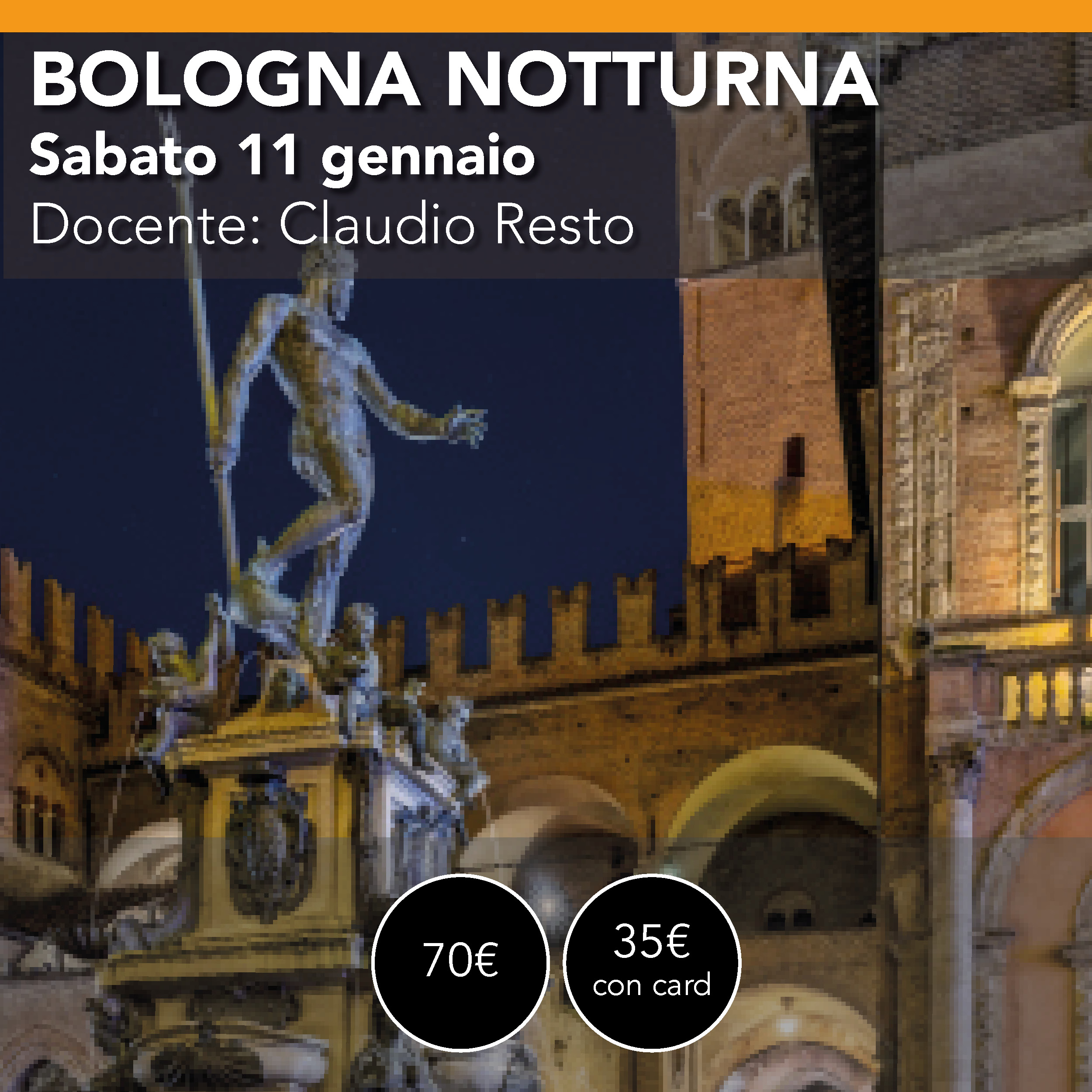 BOLOGNA Fotografia Notturna Urbana - domenica 11 gennaio