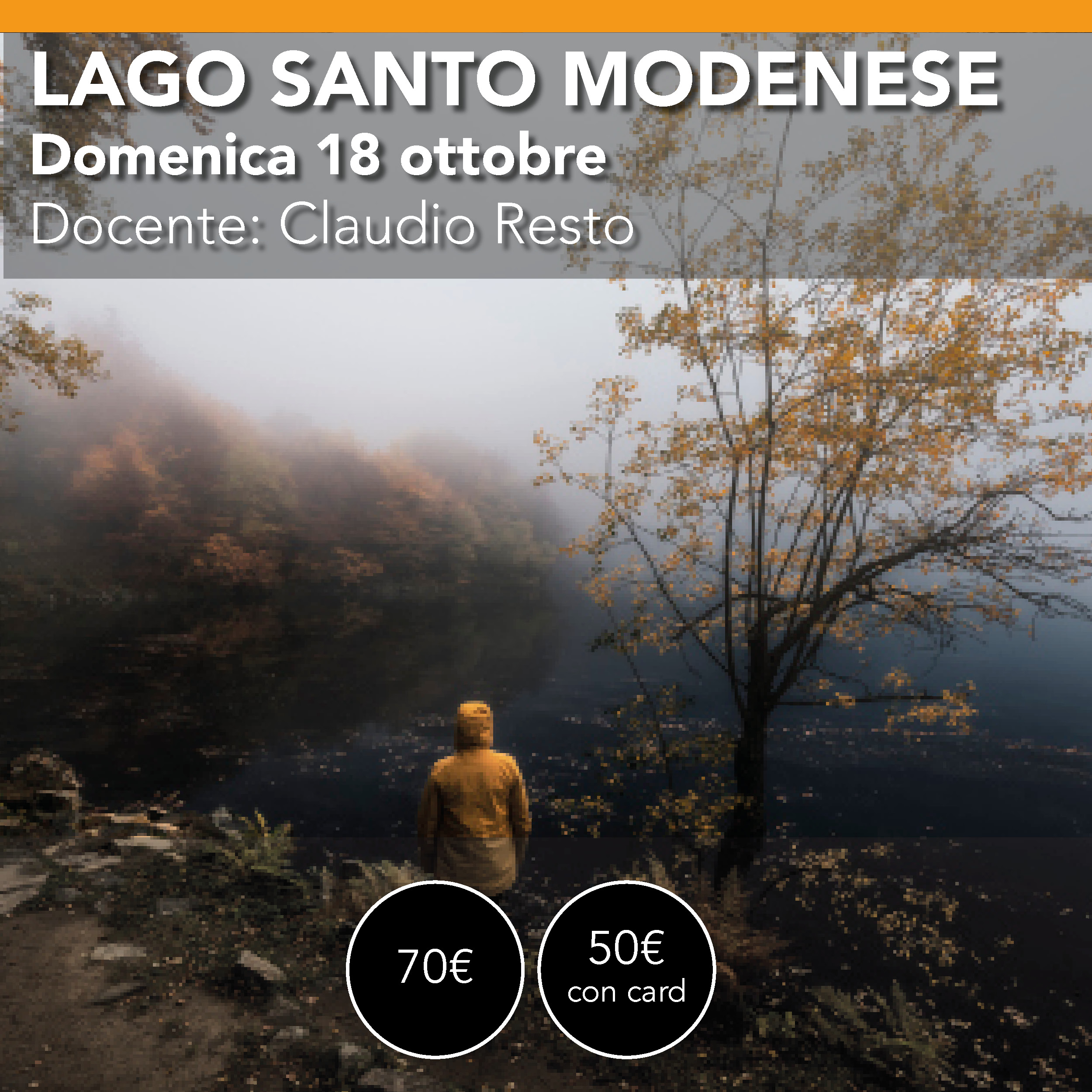 LAGO SANTO MODENESE - Workshop di Paesaggio- domenica 18 ottobre
