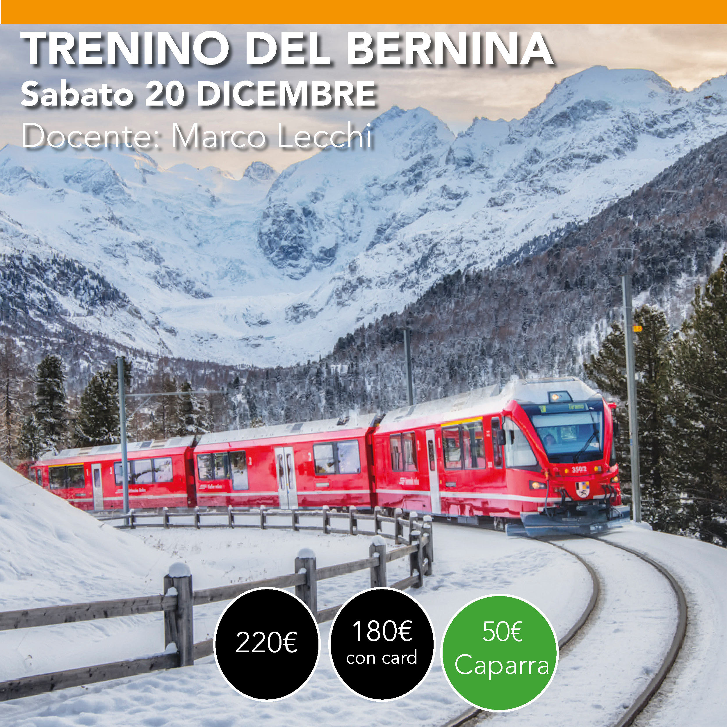 Trenino del Bernina - Workshop di Paesaggio - 20 Dicembre