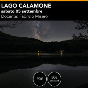 LAGO CALAMONE Workshop di Fotografia  - Sabato 05 settembre