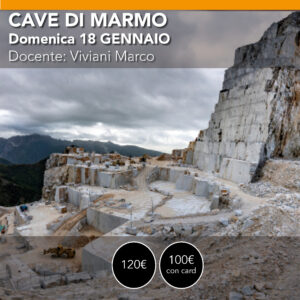 Tour Cave di Marmo a Carrara <br> domenica 18 Gennaio