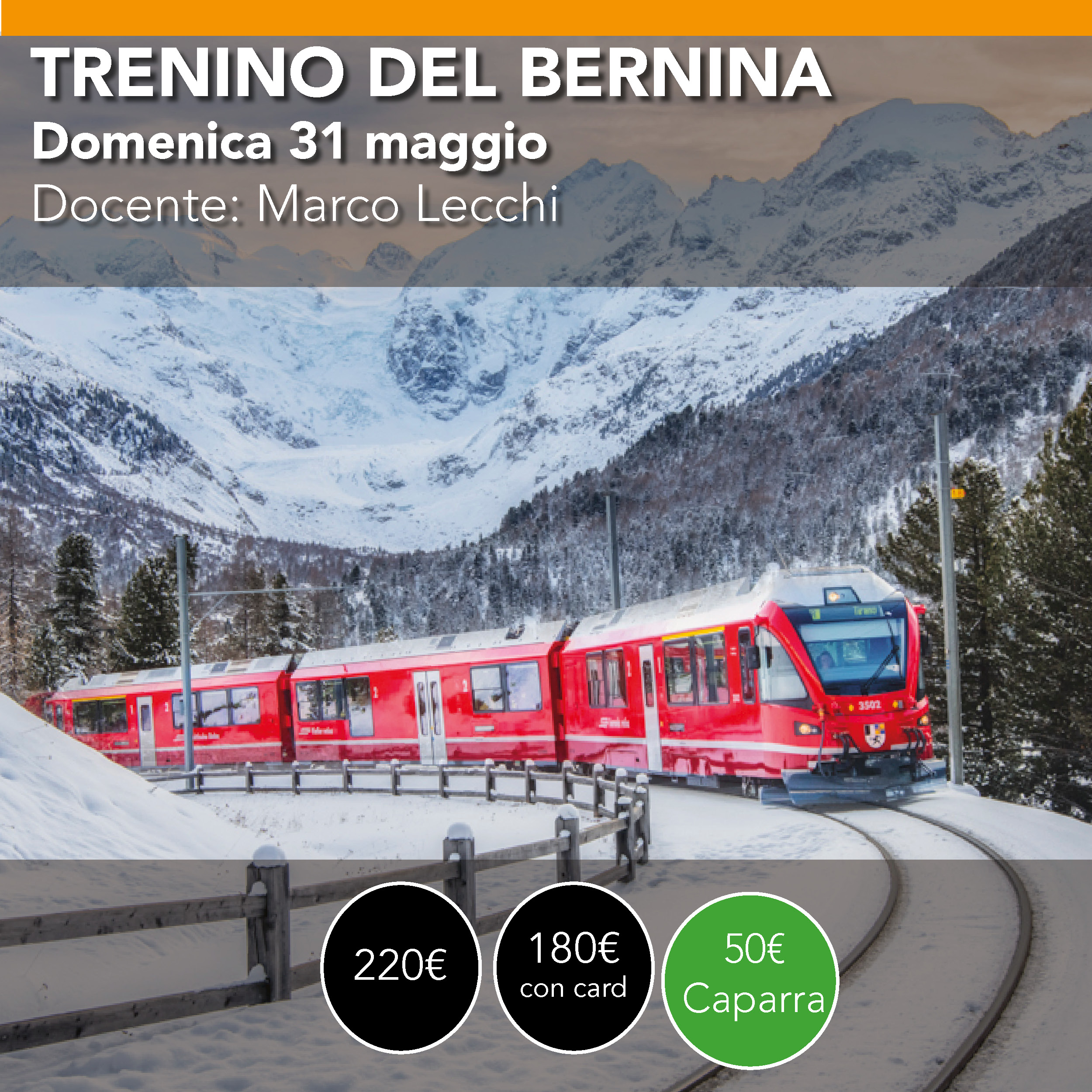 Trenino del Bernina - Workshop di Paesaggio - 31 maggio
