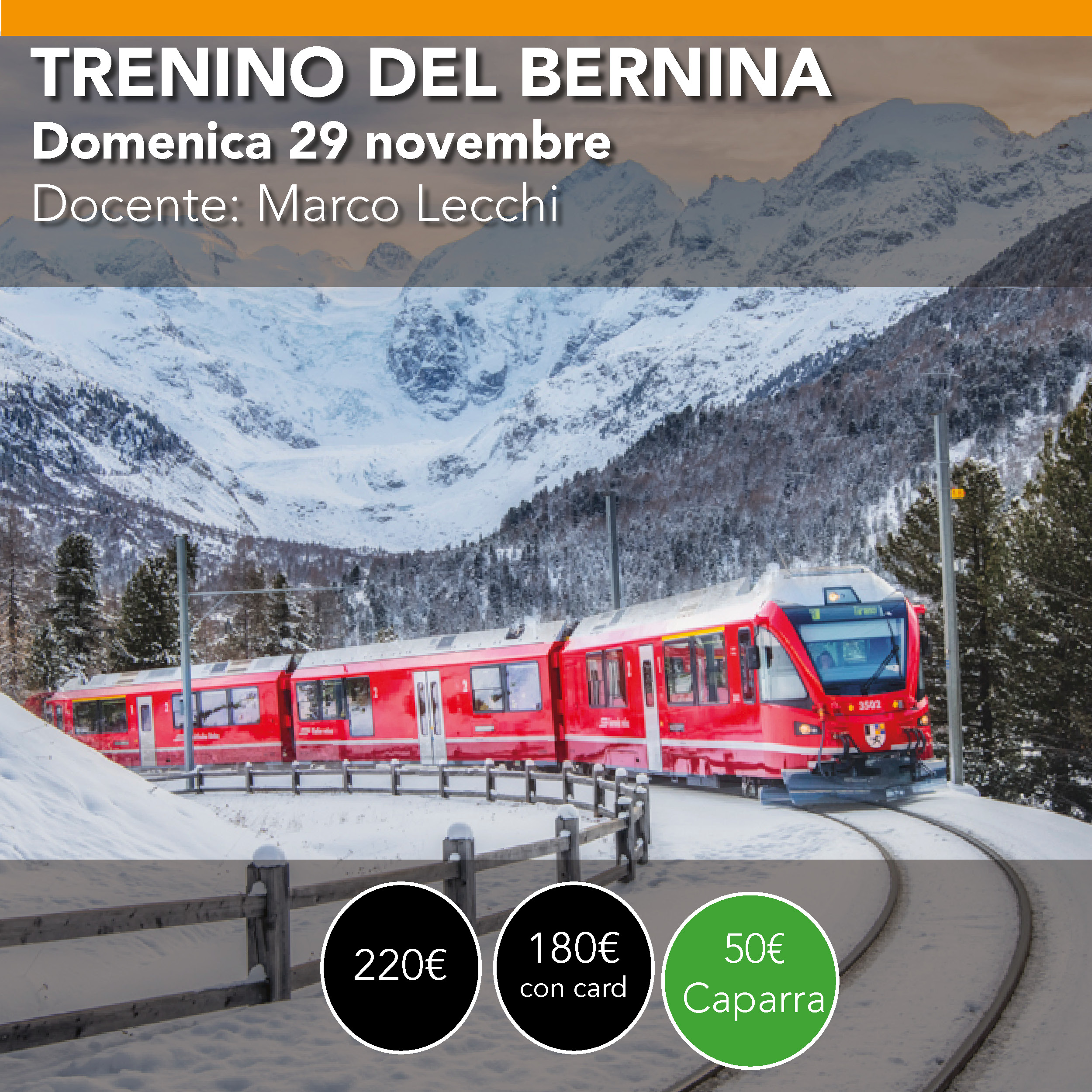 Trenino del Bernina - Workshop di Paesaggio - 29 novembre