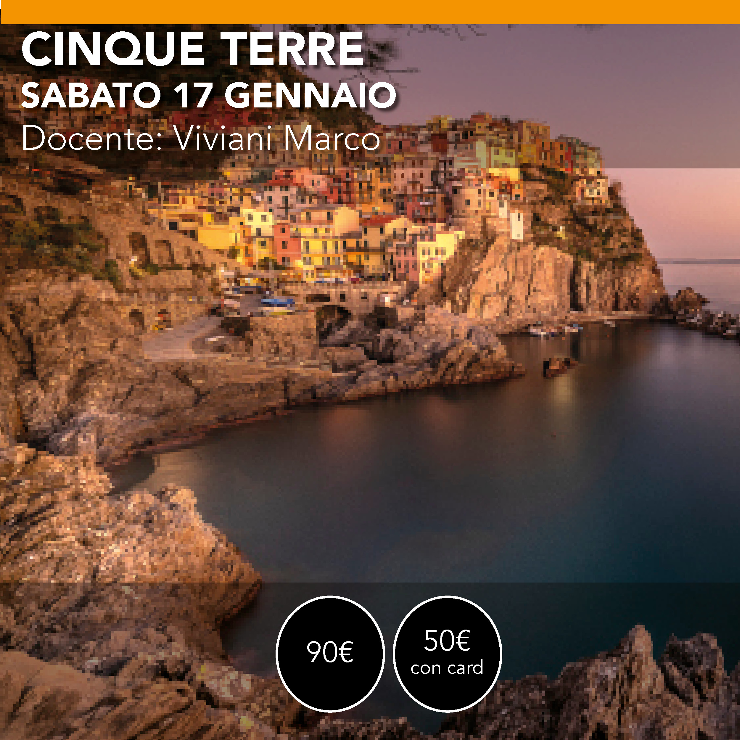 Workshop di Fotografia CINQUE TERRE Sabato 17 gennaio