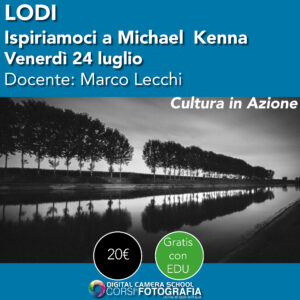 LODI <br> Laboratorio Pratico - Ispiriamoci a M. Kenna <br> Venerd&igrave; 24 luglio