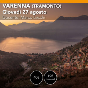 VARENNA  tramonto dall'alto Giovedì 17 agosto