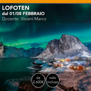 LOFOTEN (Norvegia) <br> dal 01/08 febbraio 2027