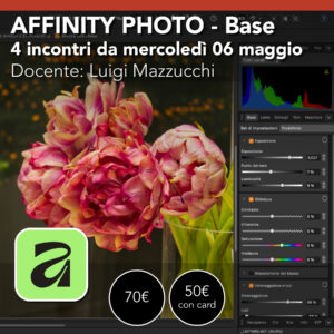 Affinity Foto - Corso base <br> Quattro incontri da mercoledì 6 maggio 2026