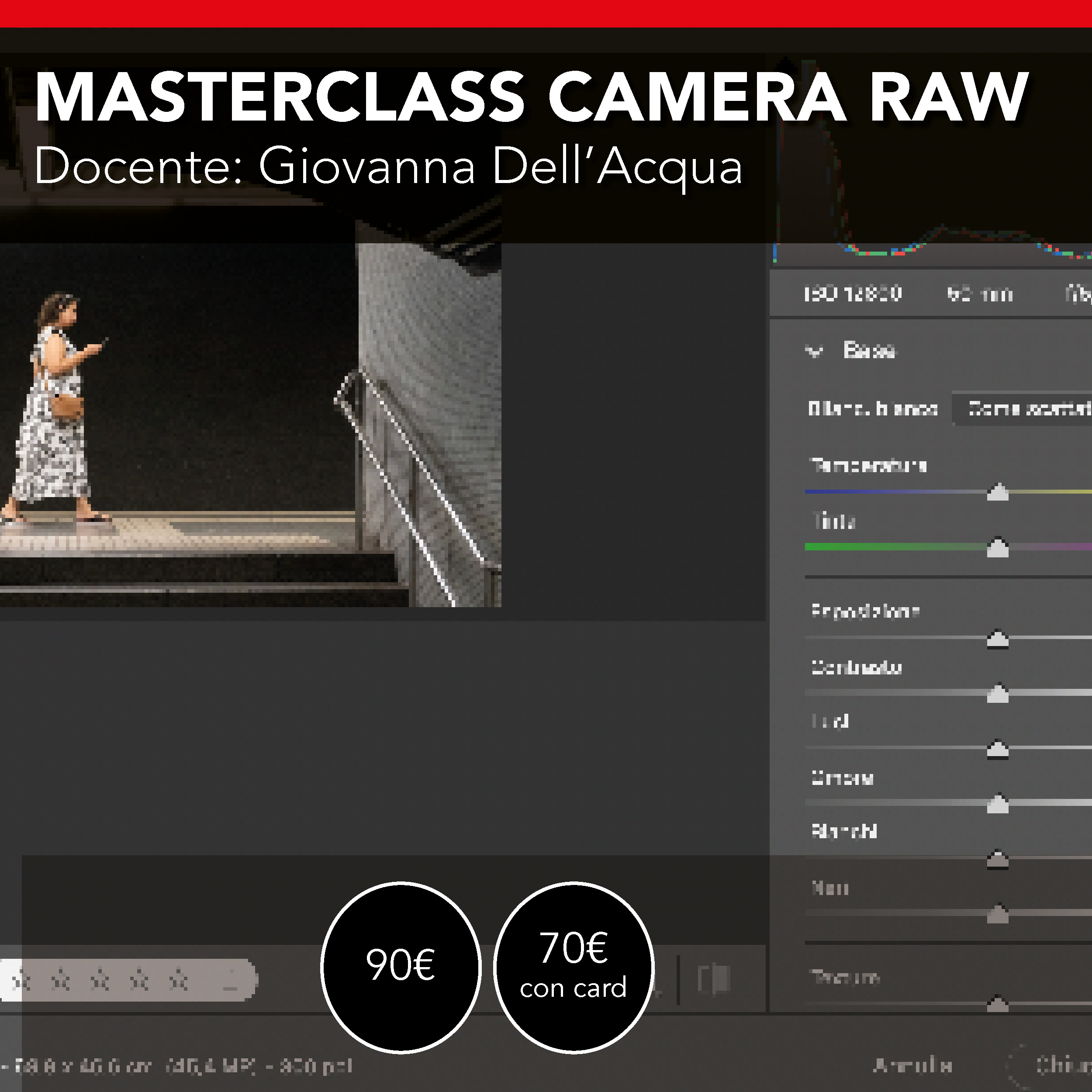 Camera Raw dal base all'avanzato <br> Quattro incontri da Martedì 22 settembre 2026