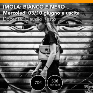 IMOLA Corso di BIANCO e NERO - Mercoledì 03/10 giugno 2026 con USCITA SUL CAMPO