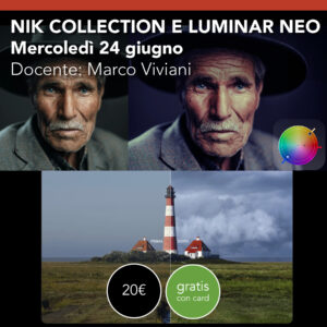 Nik Collection e Luminar<br>Mercoledì 24 giugno