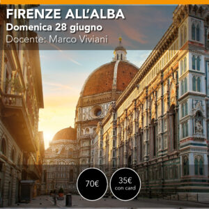 Firenze  Fotografiamo l'Alba Domenica 28 giugno 2026