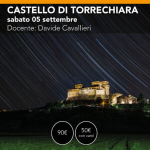 Castello di Torrechiara <br> Tramonto e startrail<br> Sabato 5 settembre