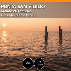 Lago di Garda - Workshop Lunghe Esposizioni - Sabato 20 febbraio 2027