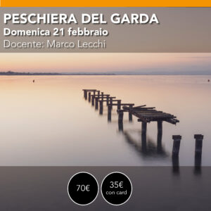 Peschiera del Garda - Workshop Lunghe Esposizioni - domenica 21 febbraio 2027