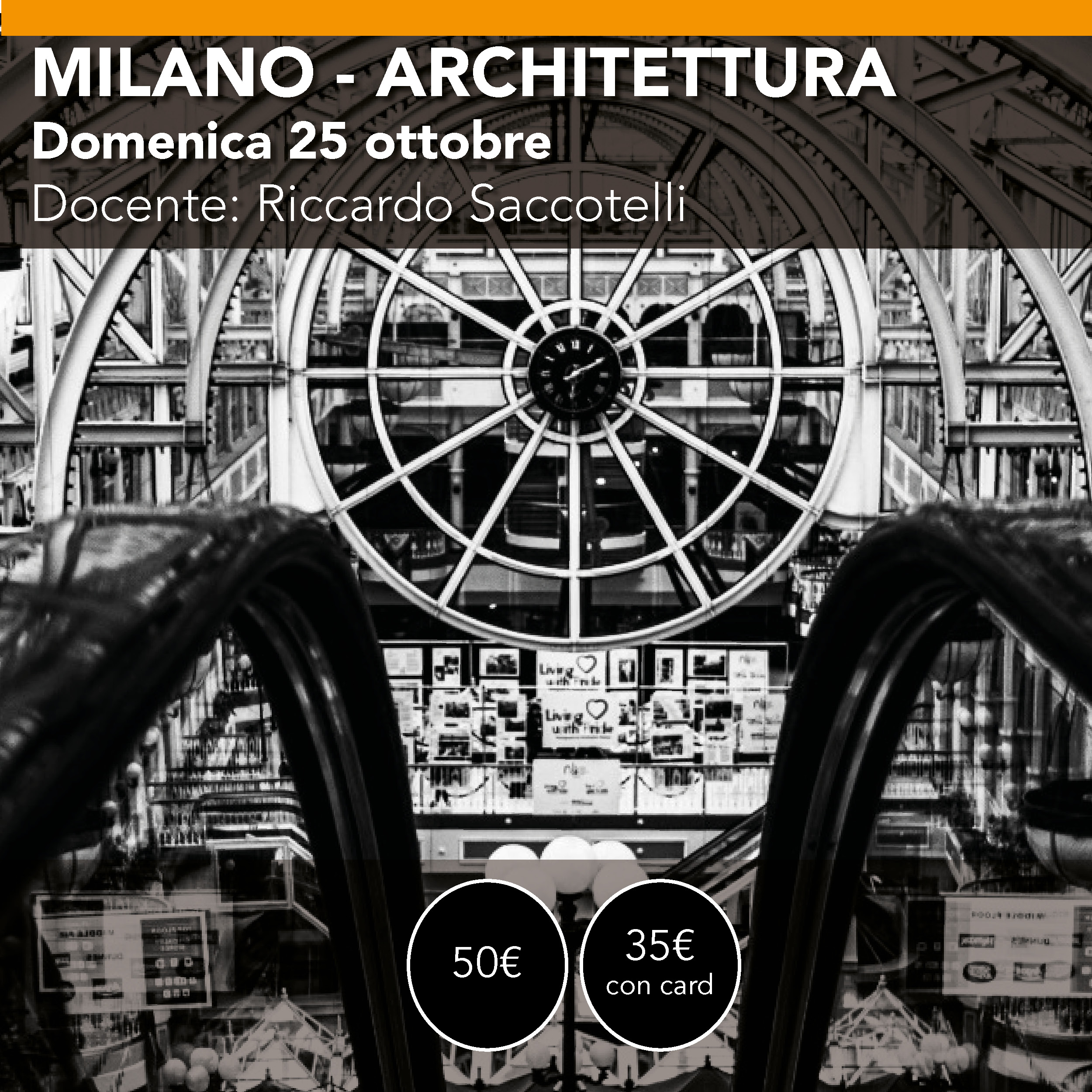 Milano Architetture e Prospettive <br> Domenica 25 ottobre