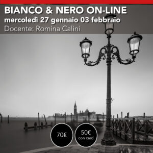 Bianco & Nero <br> mercoledì 27 gennaio & 3 febbraio 2027