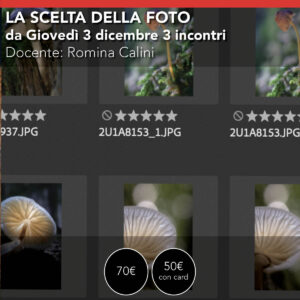 La scelta della foto <br> 3 incontri da giovedì 3 dicembre