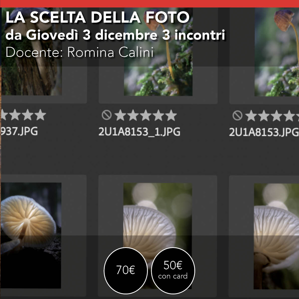 La scelta della foto <br> 3 incontri da giovedì 3 dicembre
