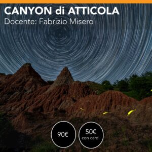 CANYON DI ATTICOLA (Reggio Emilia) <br> Workshop di Paesaggio notturno <br> Sabato 8 maggio 2027
